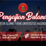 Pengajian Bulanan IKATEK Unhas Edisi Agustus 2017